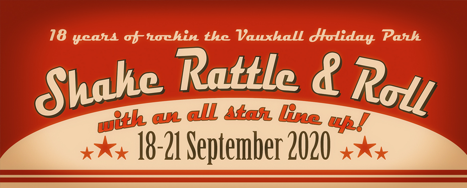 Shake Rattle and Roll Weekender 18-21 September 2020