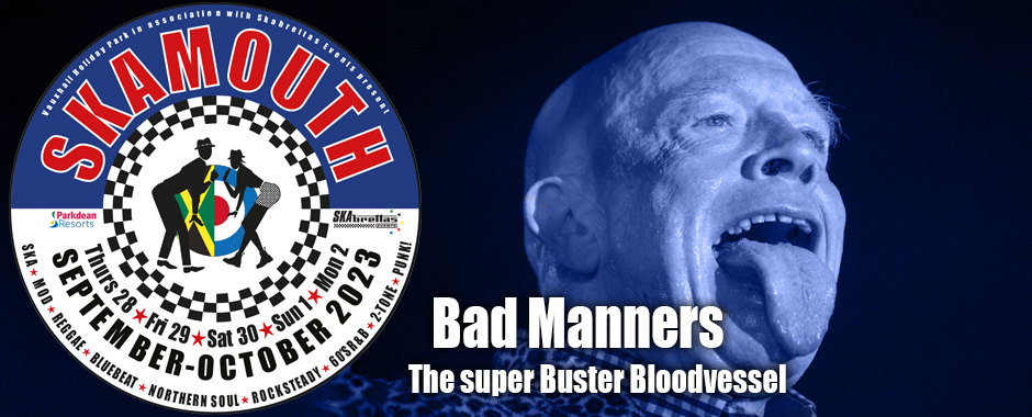 Bad Manners Skamouth Weekender 28 September - 2 October 2023