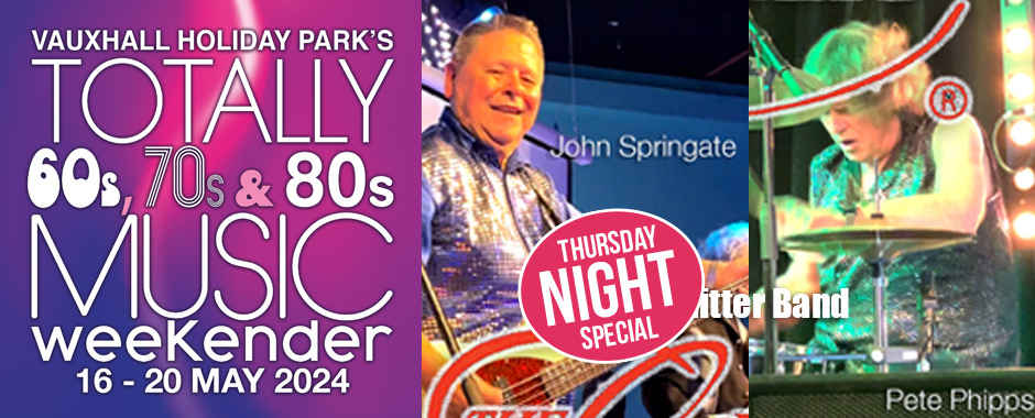 The Glitter Band 60s-70s Weekender 16th-20th May 2024