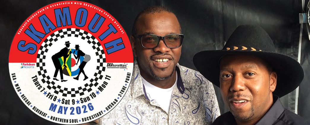 Musical Youth at Skamouth Weekender 7-11 May 2026